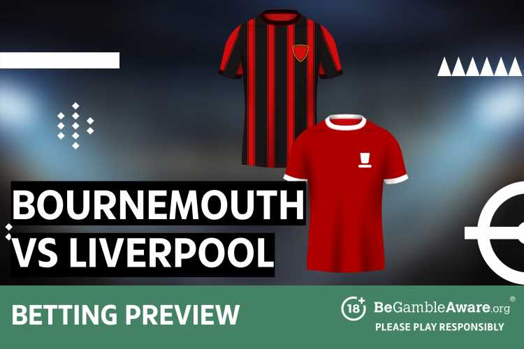 Bournemouth vs Liverpool betting preview: Odds and predictions | The Sun